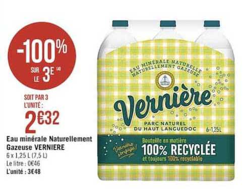 eau minérale naturellement gazeuse verniere -100% sur le 3e