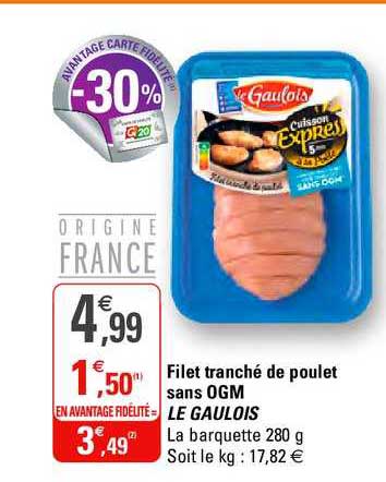 filet tranché de poulet sans ogm le gaulois