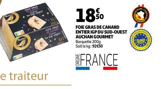 foie gras de canard entier igp du sud ouest auchan gourmet