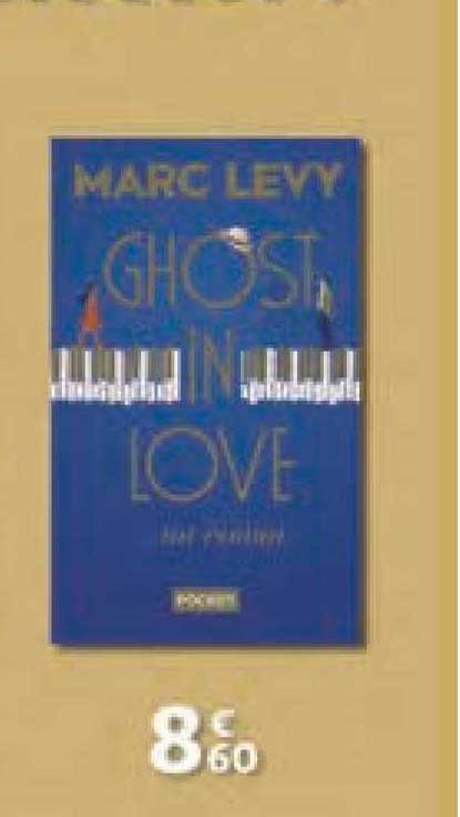 Ghost In Love Marc Levy