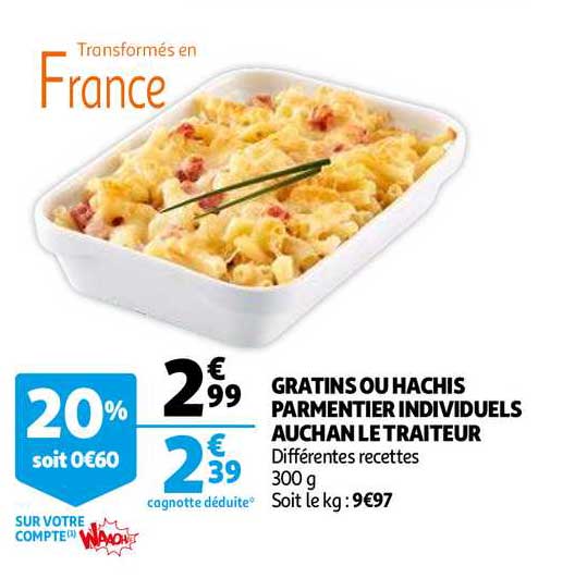Gratins Ou Hachis Parmentier Individuels Auchan Le Traiteur