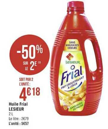 huile frial lesieur -50% sur le 2e