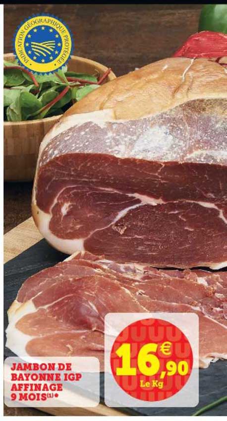 Jambon De Bayonne Igp Affinage 9 Mois