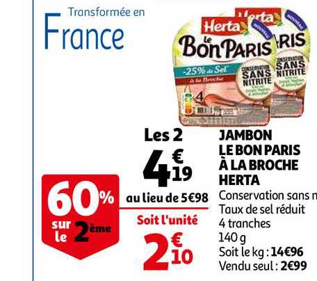Jambon Le Bon Paris à La Broche Herta