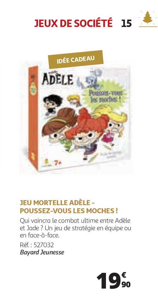 jeu mortelle adèle - poussez vous les moches!