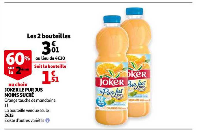 joker le pur jus moins sucré