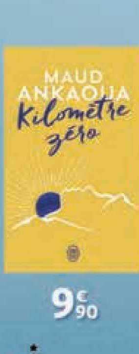 kimomètre zéro maud ankaoua