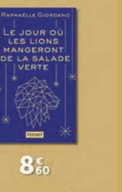 le jour où les lions mangeront de la salade verte