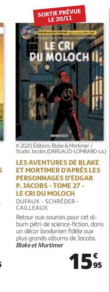 les aventures de blacke et mortimer d'après les personnage d'edgar p.jacobs tome 27 le cri du moloch