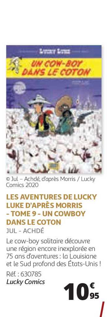 les aventures de lucky luke d'après morris - tome 9 - un cowboy dans le coton