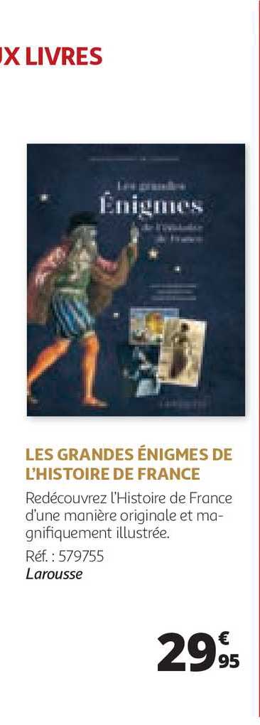 les grandes énigmes de l'histoire de france