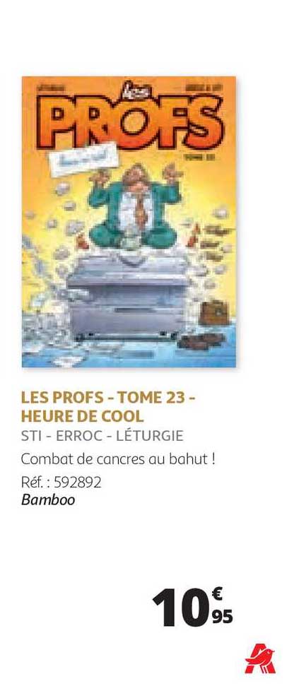 les profs - tome 23 - heure de cool