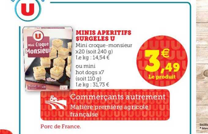 Minis Apéritifs Surgelés U