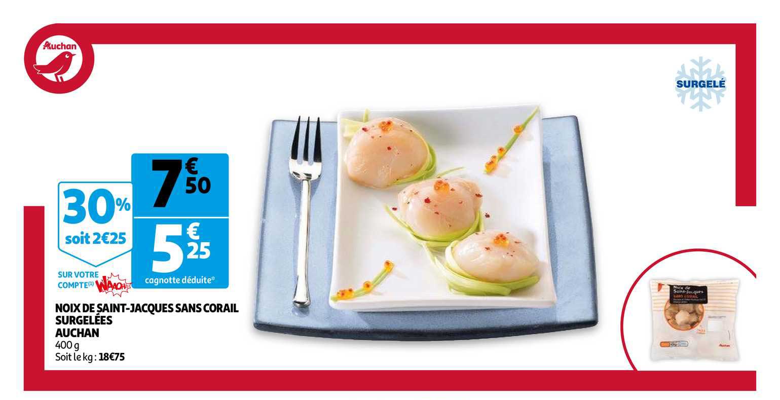 noix de saint jacques sans corail surgelées auchan
