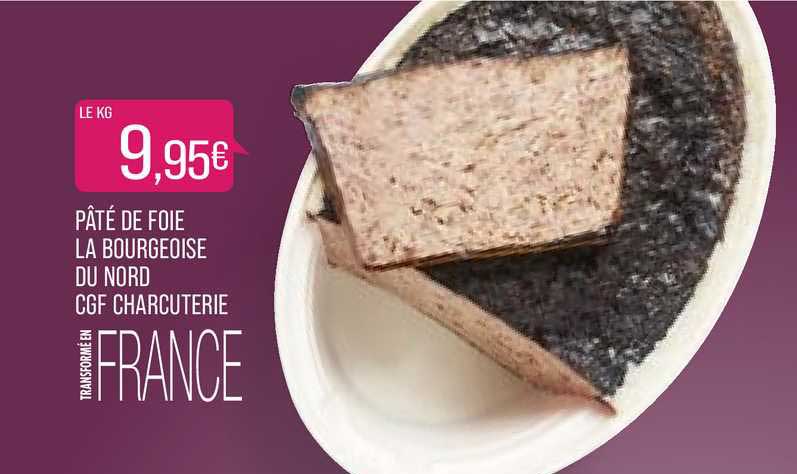 pâté de foie la bourgeoise du nord cgf charcuterie