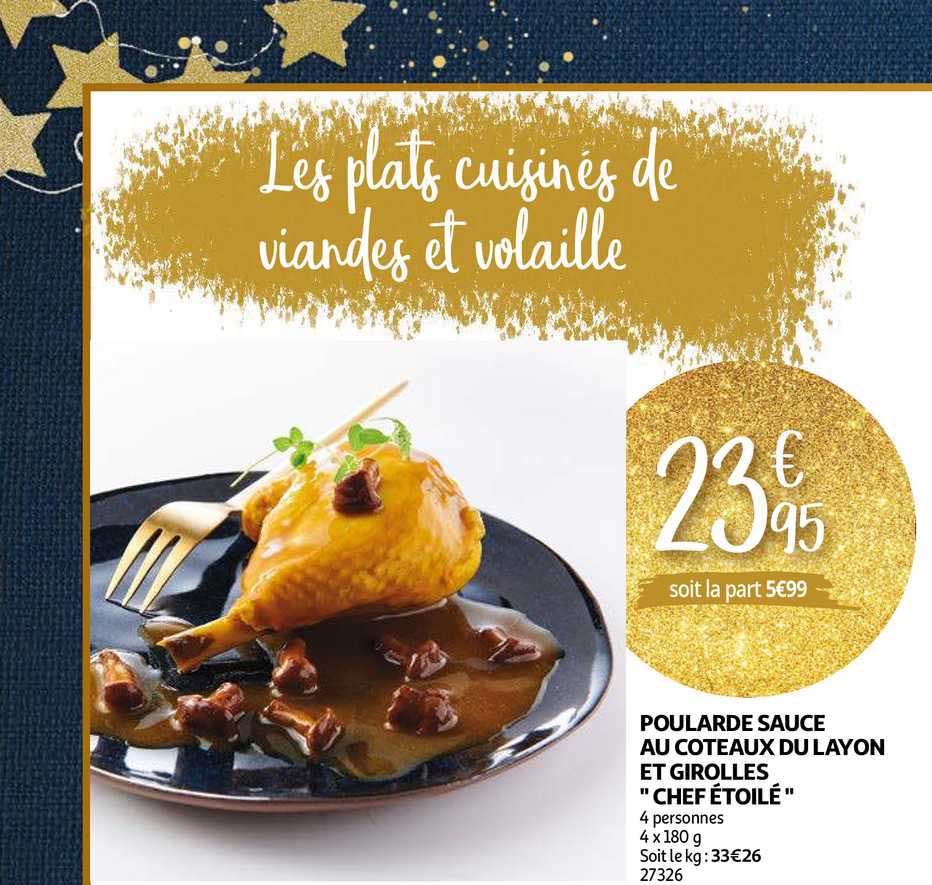 poularde sauce au coteaux du layon et girolles "chef étoilé"