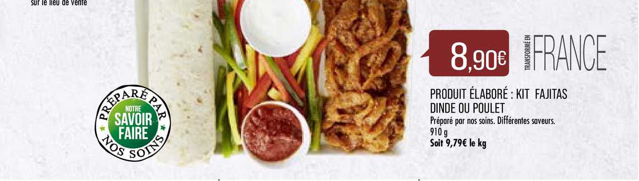 produit élaboré kit fajitas dinde ou poulet