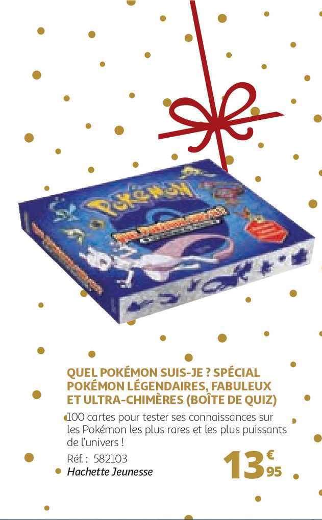 quel pokémon suis je? spécial pokémon légendaires, fabuleux et ultra- chimères (boîte de quiz)