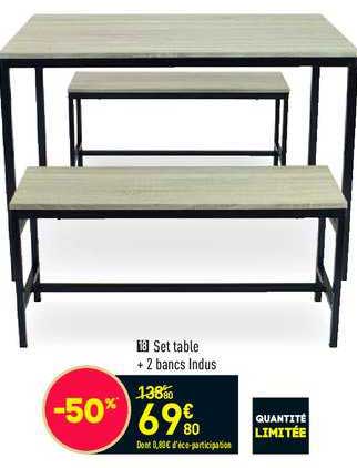 set table + 2 bancs indus