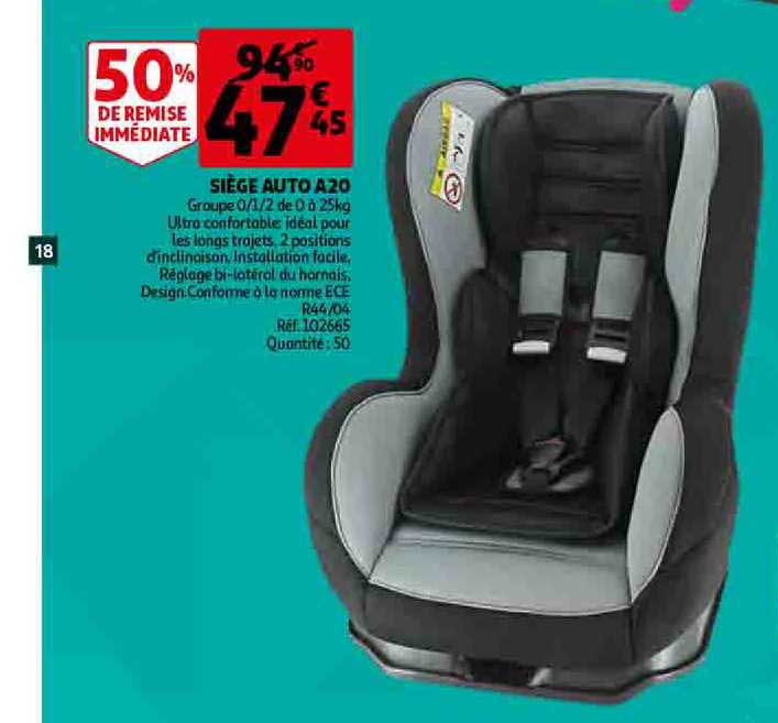 siège auto a20 50% de remise immédiate