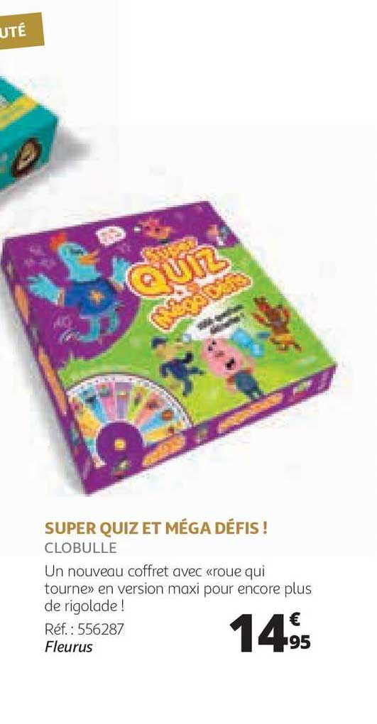 super quiz et méga défis !