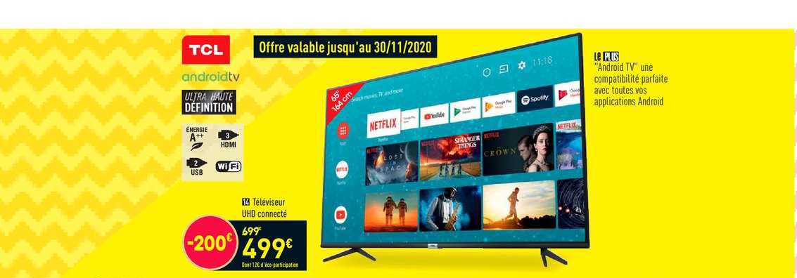 Téléviseur Uhd Connecté Tcl