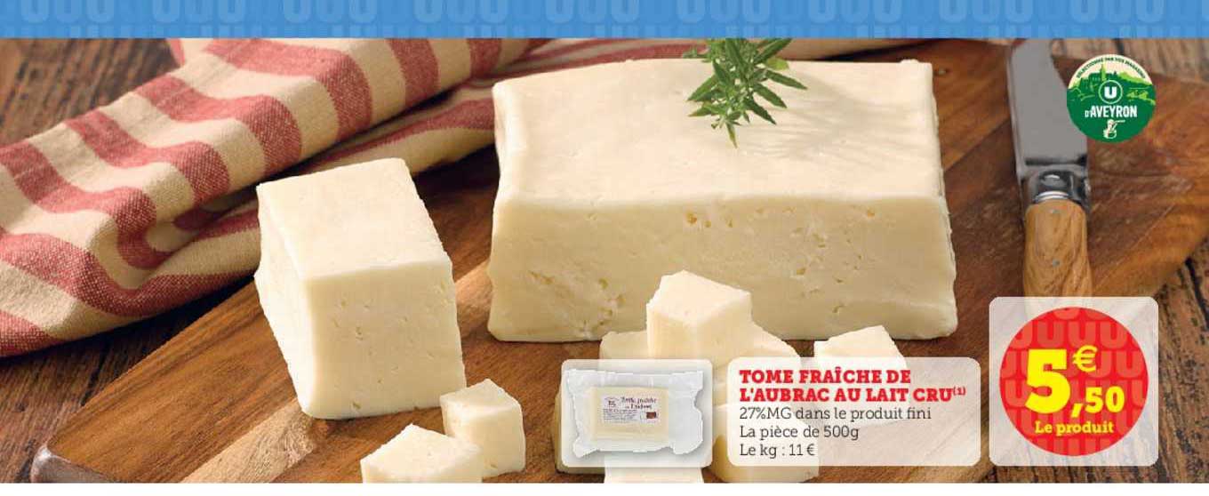 tome fraîche de l'aubrac au lait cru