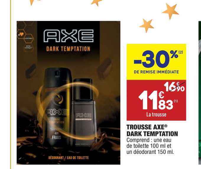 trousse axe dark temptation -30% de remise immédiate