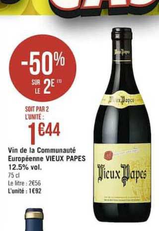 vin de la communauté européene vieux papes 12.5% vol -50% sur le 2e