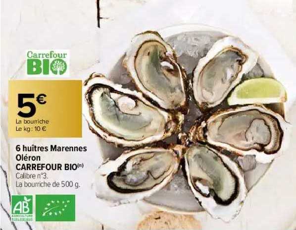 6 huîtres marennes oléron carrefour bio