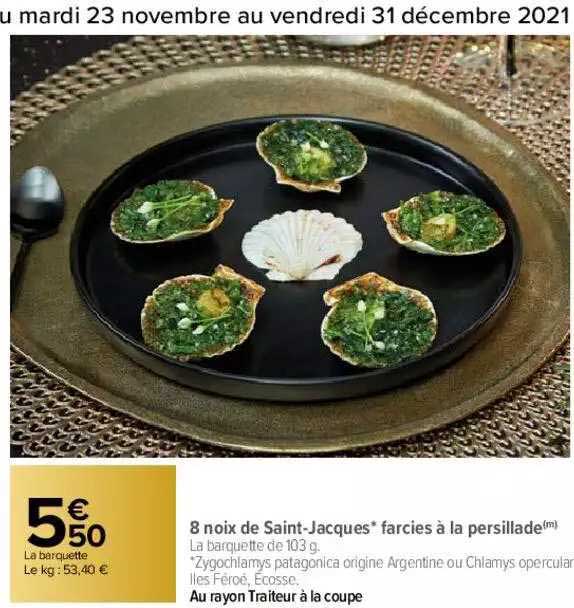 8 Noix De Saint-jacques Farcies à La Persillage