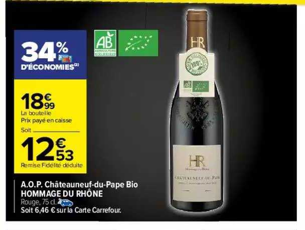 a.o.p. châteauneuf-du-pape bio hommage du rhône