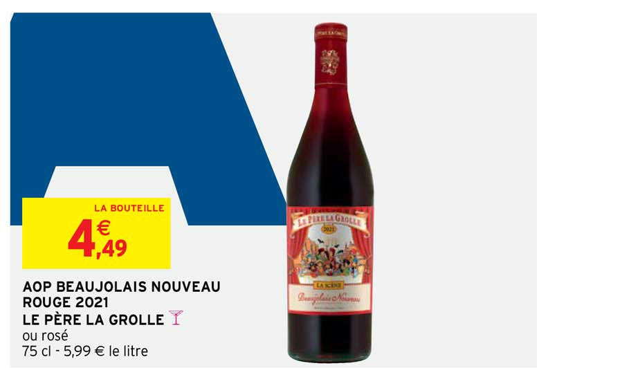 aop beaujolais nouveau rouge 2021 le père la grolle