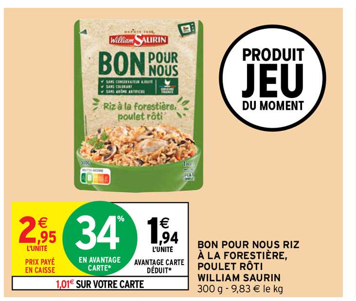bon pour nous riz à la forestière, poulet rôti william saurin