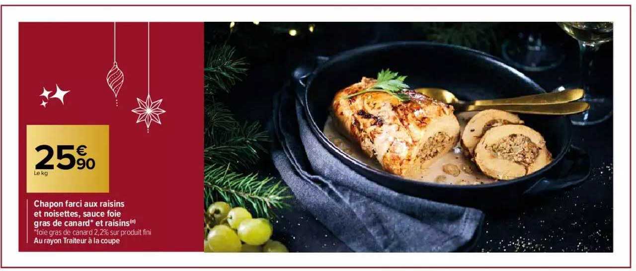 chapon farcie aux raisins et noisettes, sauce foie gras de canard et raisins