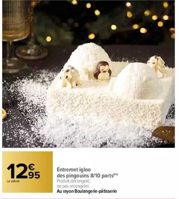 entremet igloo des pongouins 8-10 parts