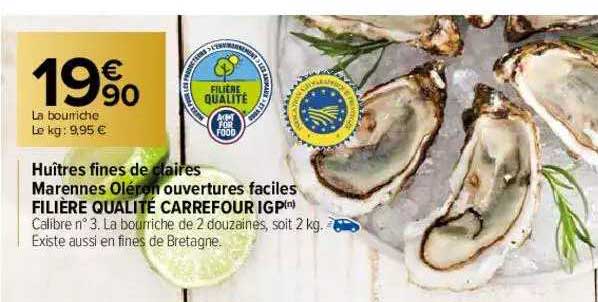 huîtres fines de claires marennes oléron ouvertures faciles filière qualité carrefour igp