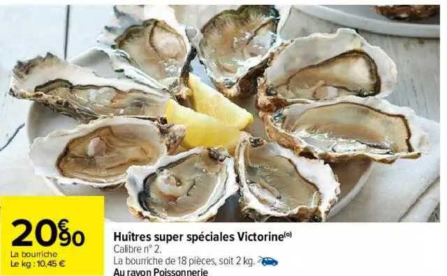 huîtres super spéciales victorine