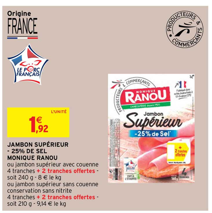 jambon supérieur -25% de sel monique ranou