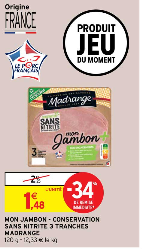 mon jambon - conservation sans nitrite 3 tranches madrange