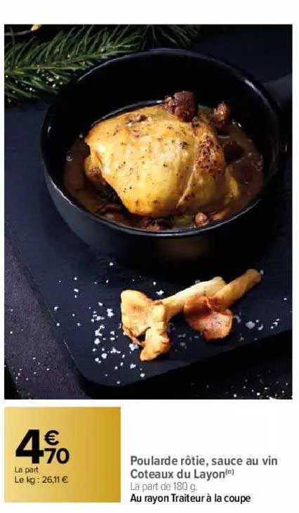 poularde rôtie, sauce au vin coteaux du layon