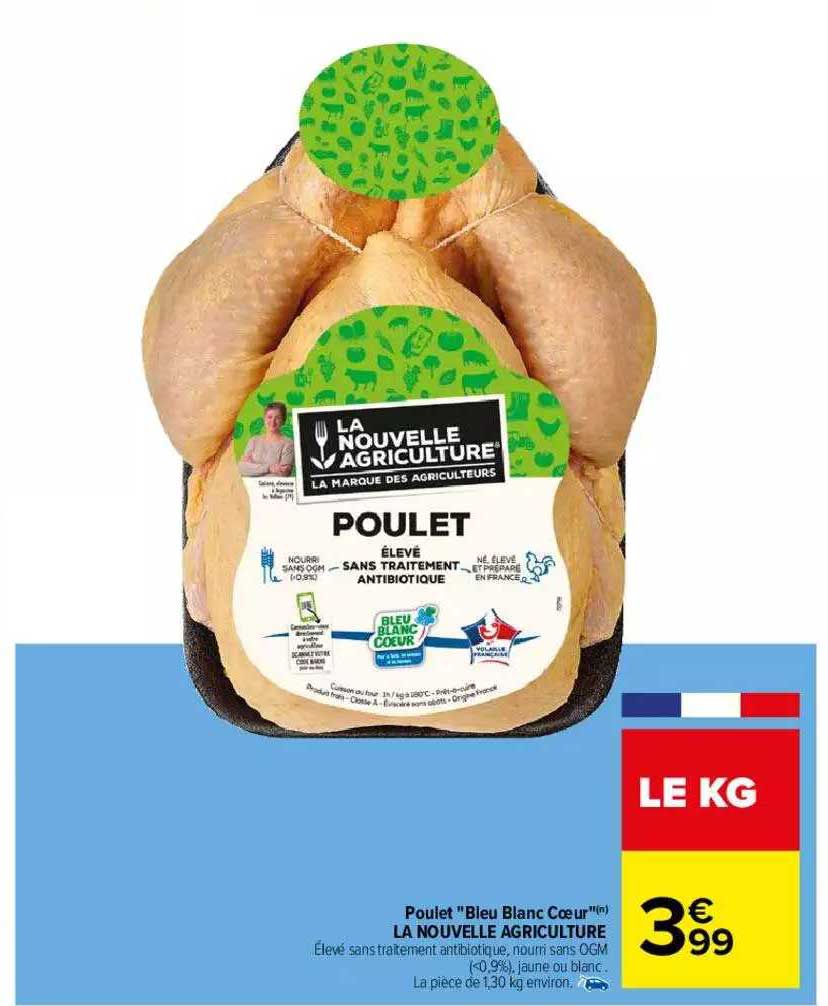 poulet "bleu blanc cœur" la nouvelle agriculture