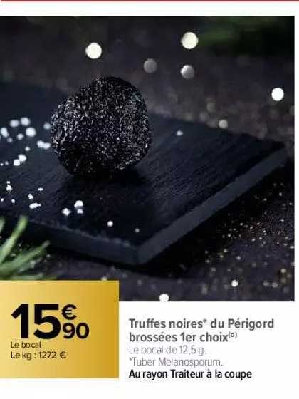 truffes noires du périgord brossées 1er choix