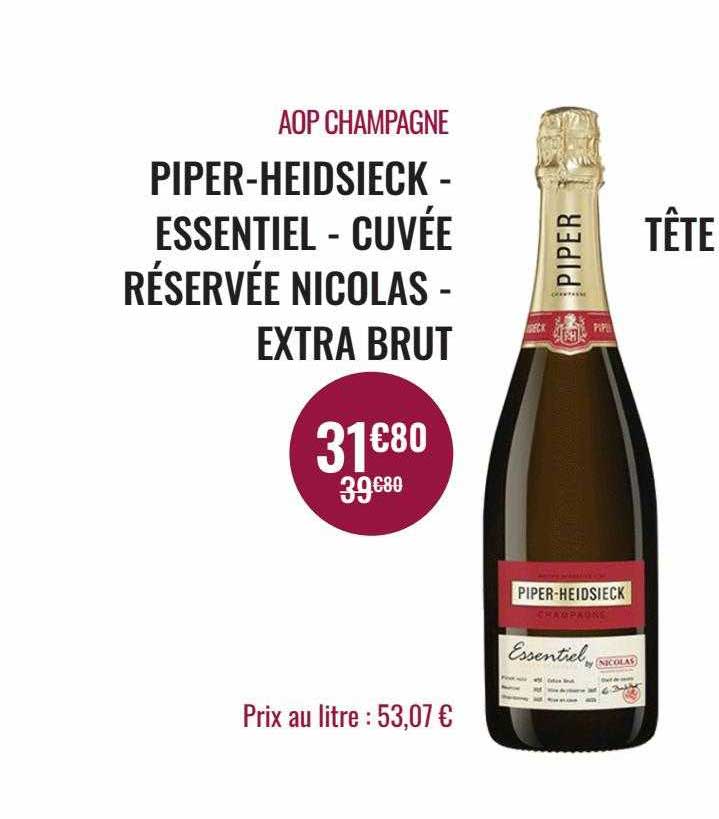 Aop Champagne Piper-heidsieck - Essentiel - Cuvée Réservée Nicolas - Extra Brut