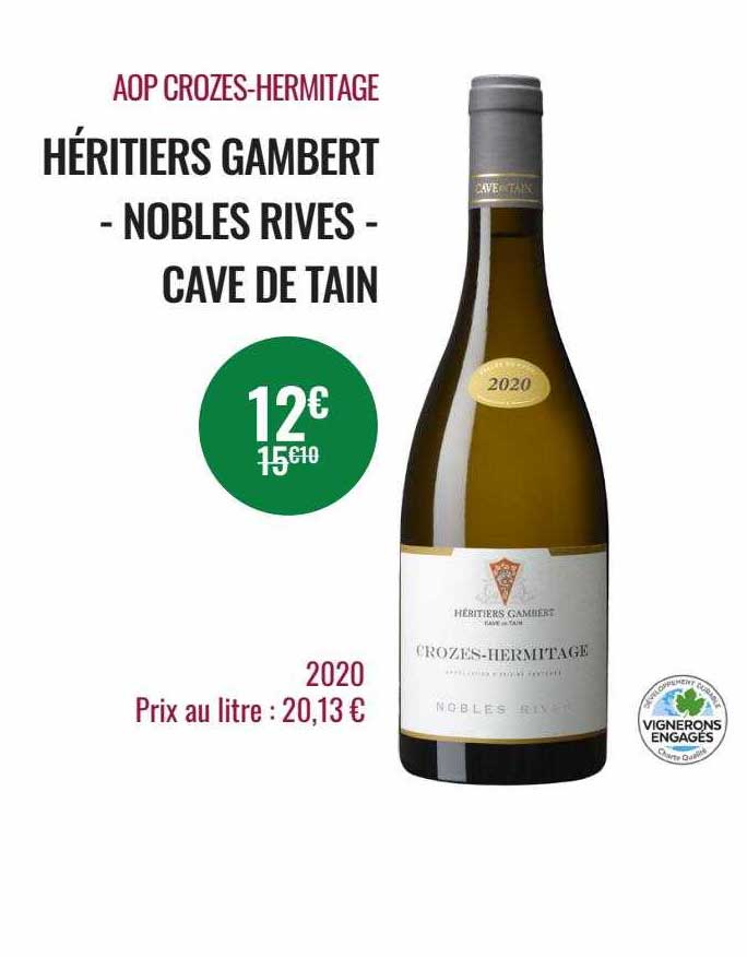 aop crozes-hermitage héritiers gambert - nobles rives - cave de tain