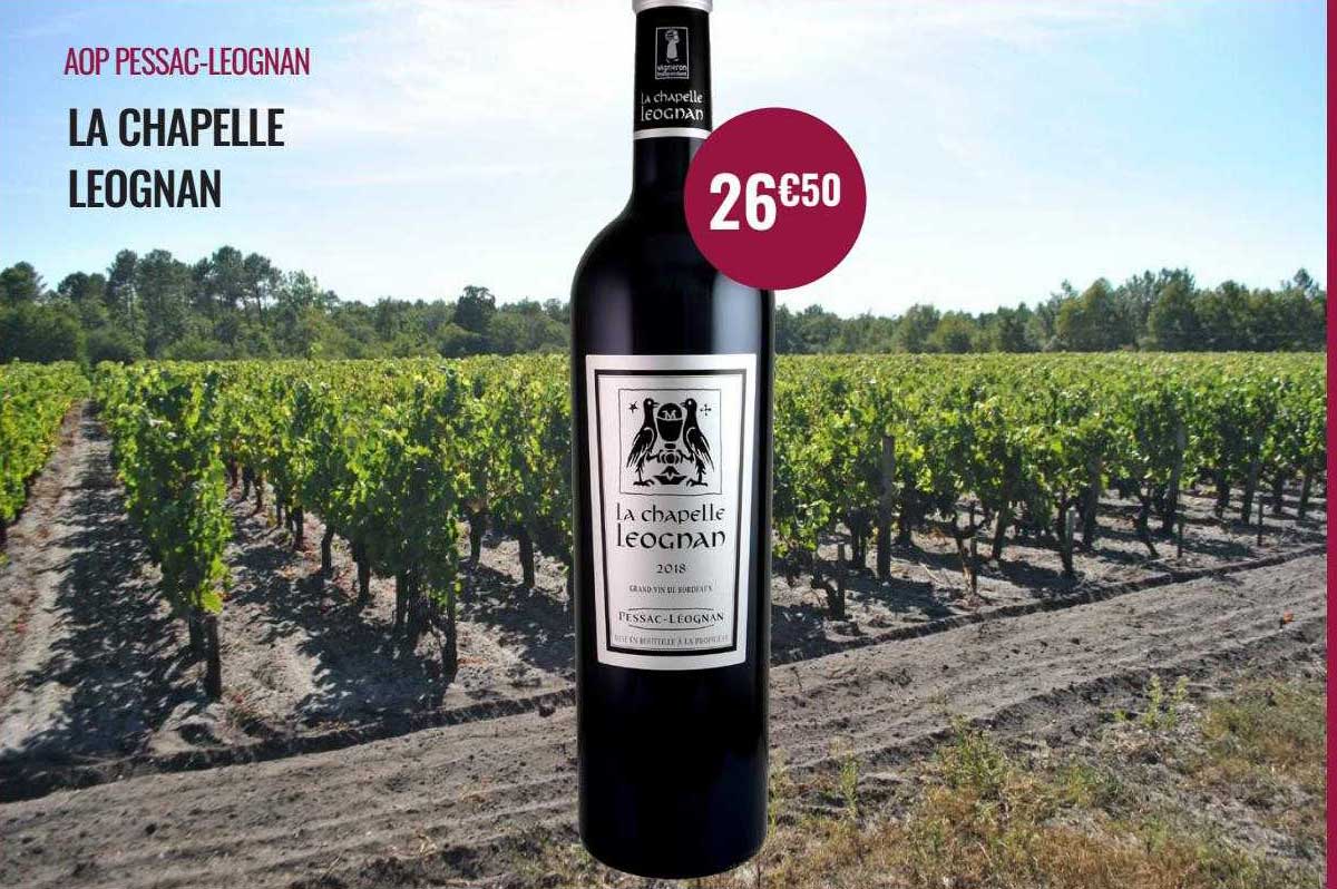 aop pessac-leognan la chapelle leognan