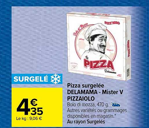 pizza surgelée delamama - mister v pizzaiolo