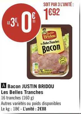bacon justin bridou les belles tranches