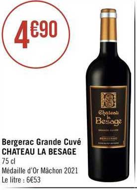 bergerac grande cuvé château la besage