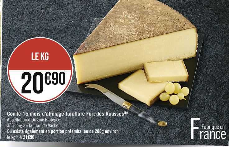 comté 15 mois d'affinage juraflore fort des rousses